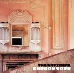 The National : Cherry Tree The National : Cherry Tree